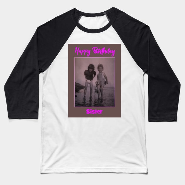 Sisters of the 60s Baseball T-Shirt by Happyoninside